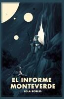 Portada de El Informe Monteverde