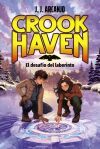 Crookhaven. El desaf&iacute;o del laberinto