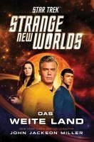 Portada de Star Trek - Strange New Worlds: Das weite Land