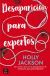 Portada de Desaparición para expertos, de Holly Jackson