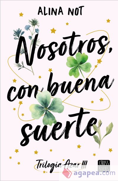 Nosotros, con buena suerte