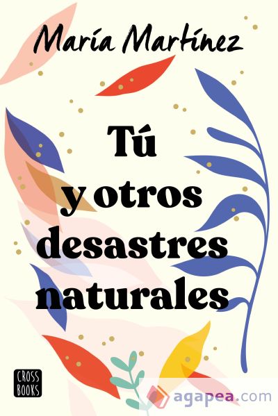 Tú y otros desastres naturales