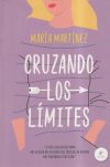 Cruzando Los Límites De María Martínez