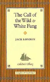 Portada de "The Call of the Wild" and "White Fang"