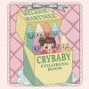 Cry Baby Coloring Book