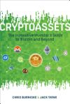 Cryptoassets: The Innovative Investor's Guide To Bitcoin And Beyond De Burniske Chris; Jack Tatar