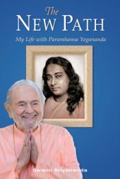 Portada de The New Path: My Life with Paramhansa Yogananda
