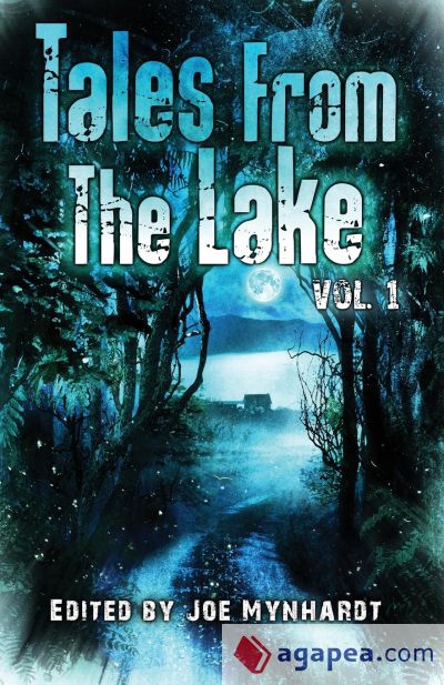 Tales from The Lake Vol.1