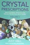 Crystal Prescriptions: Space Clearing, Feng Shui and Psychic Protection. an A-Z Guide.