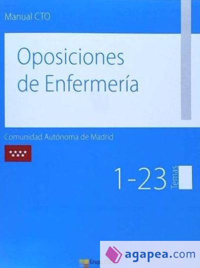 Manual CTO de Oposiciones de Enfermería Comunidad de Madrid Manual CTO de Oposiciones de Enfermería Comunidad de Madrid