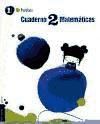 Cuaderno 2 De Matematicas 1º Primaria