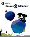 Cuaderno 2 de Matematicas 2º Primaria