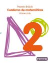 Cuaderno de Matemáticas 2. Primaria. Primer Ciclo. Proyecto Brújula