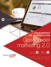 Cuaderno de ejercicios. Gestión del marketing 2.0 (COMM040PO)