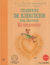 Cuaderno de ejercicios prácticos Ho oponopono