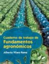 Cuaderno de trabajo de Fundamentos agronómicos (Ebook)