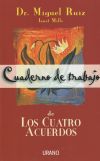 Los cuatro acuerdos - Dr Miguel Ruiz - Antigal Libros