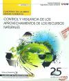 Cuaderno del Alumno Control y vigilancia de los aprovechamientos de los recursos naturales. Certificados de Profesionalidad. Control y Protección del Medio Natural