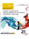 Cuaderno del alumno Control y vigilancia del aprovechamiento de los recursos cinegéticos y piscícolas. Certificados de profesionalidad. Control y protección del medio natural