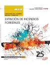 Cuaderno Del Alumno Extinción De Incendios Forestales. Certificados De Profesionalidad. Control Y Protección Del Medio Natural