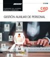 Cuaderno Del Alumno. Gestión Auxiliar De Personal (transversal: Mf0980_2). Certificados De Profesionalidad