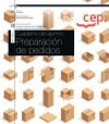 Cuaderno del alumno. Preparaci&oacute;n de pedidos (Transversal: MF1326_1). Certificados de profesionalidad