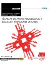 Cuaderno del alumno. Técnicas de apoyo psicológico y social en situaciones de crisis (Transversal: MF0072_2). Certificados de profesionalidad
