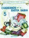 Cuaderno ratita sabia 5(may.)