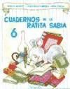 Cuaderno ratita sabia 6(may.)