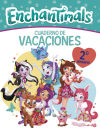 Cuaderno vacaciones Enchantimals 7 años (Enchantimals. Actividades)