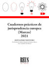 Cuadernos Prácticos de Jurisprudencia Europea (Marcas) 2021