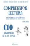 Cuadernos de Comprensión Lectora Para Niños de 10 a 12 Años.: Nivel Alto C-10. Los Viajes de Gulliver.