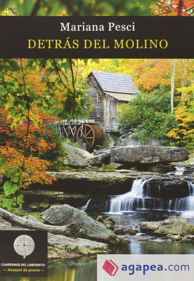 Detrás del molino