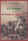 Cuadros de la Guerra Carlista