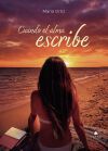 Cuando el alma escribe