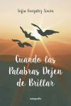 Cuando las Palabras Dejen de Brillar