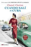 Cuando sal&iacute; de Cuba