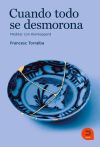 Cuando todo se desmorona Cuando todo se desmorona