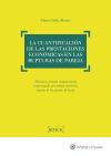 Cuantificación de las prestaciones económicas en las rupturas de pareja, La