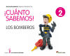 Cuanto sabemos: Los bomberos Nivel 2, 4 años