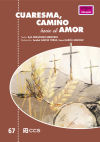 Cuaresma, camino hacia el amor