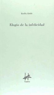 Portada de Elogio de la infelicidad