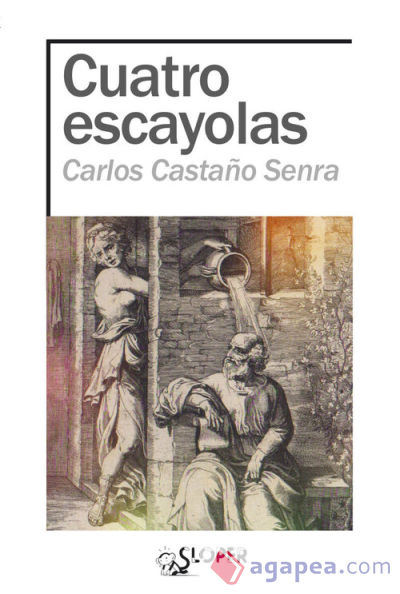 Cuatro Escayolas