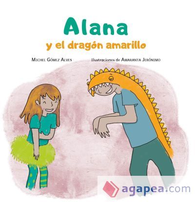 Alana y el drag&oacute;n amarillo