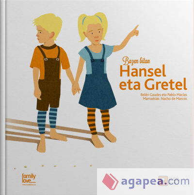 Bazen Bitan… Hansel eta Gretel