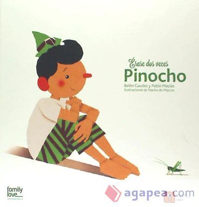 ÉRASE DOS VECES PINOCHO ÉRASE DOS VECES PINOCHO