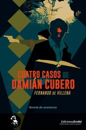 Portada de Cuatro casos de Damian Cubero