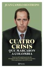 Portada de Cuatro crisis que marcaron a Colombia (Ebook)