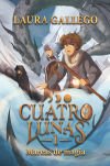 Cuatro Lunas 1: Mareas De Magia De Laura Gallego García