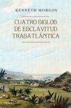 Portada de Cuatro siglos de esclavitud trasatlántica (Ebook)